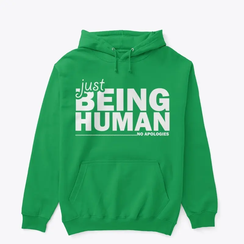 Just Being Human