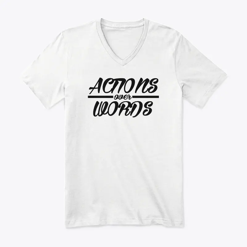 Actions Over Words